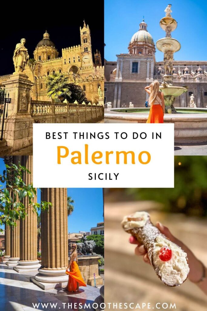 A Pinterest pin with four images of Palermo's landmarks and a cannoli, as well as a text overlay stating: 'Best things to do in Palermo, Sicily'.