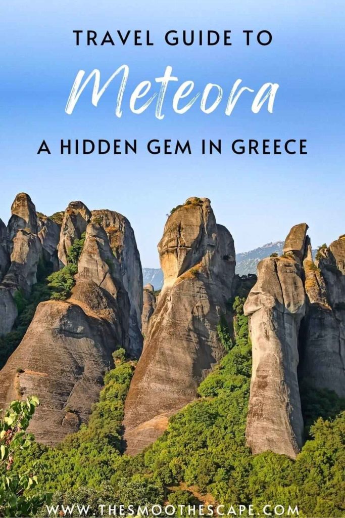 A Pinterest pin with an image of the cliffs of Meteora against a blue sky and a text overlay saying 'Travel guide to Meteora, a hidden gem in Greece'.