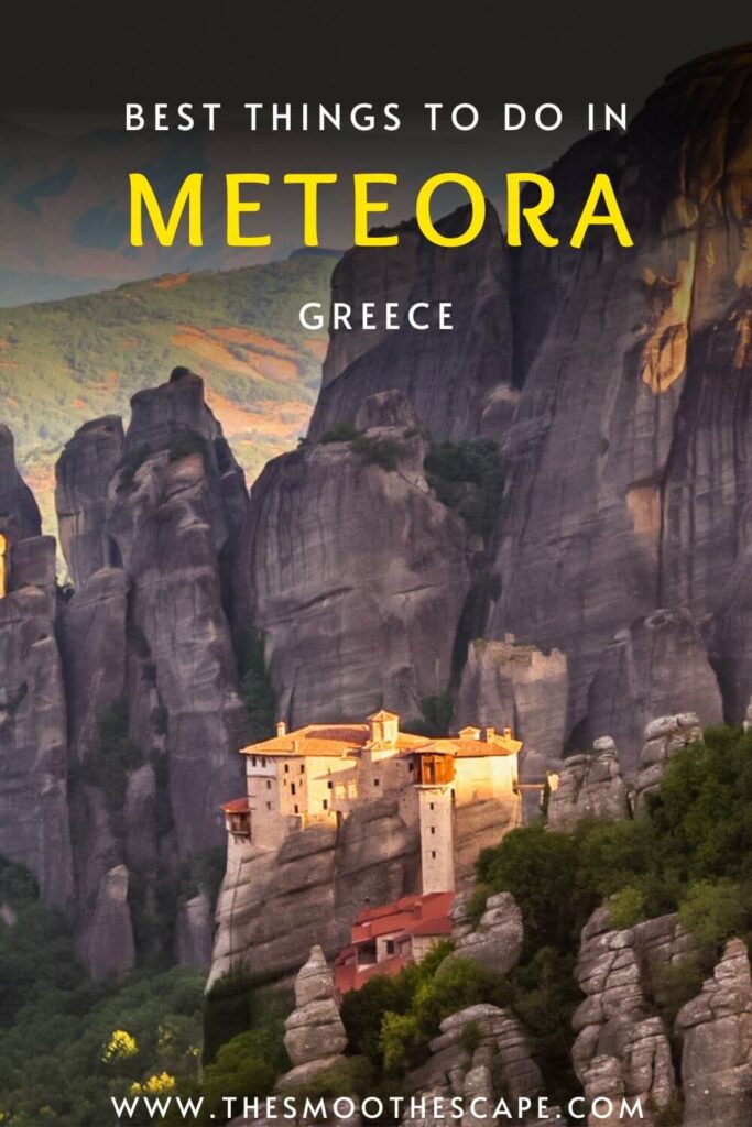 A Pinterest pin with an image of a monastery on top of a cliff and a text overlay saying 'Best things to do in Meteora, Greece'.