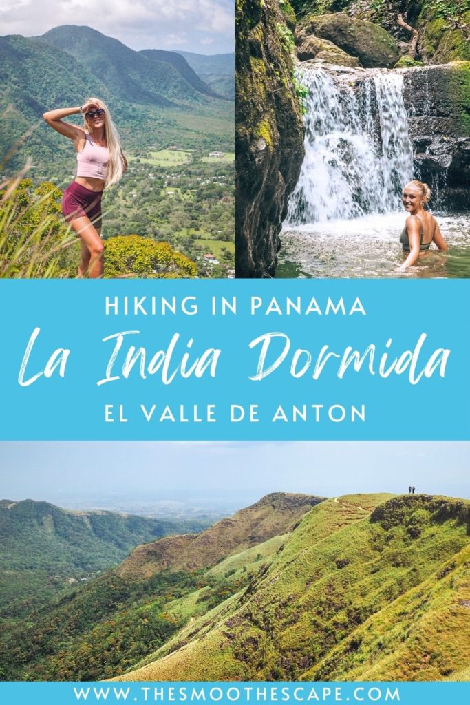A Pinterest pin with images of me hiking and swimming in a waterfall and a text overlay stating 'Hiking in Panama: La India Dormida, El Valle de Anton'.