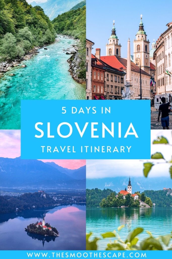 A Pinterest pin with images of lakes, rivers and towns and a text overlay stating '5 days in Slovenia - travel itinerary'.