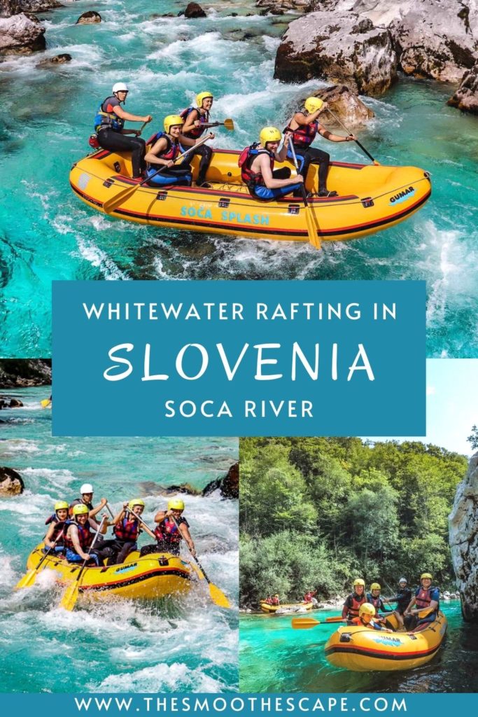 A Pinterest pin with images of people in a yellow raft paddling on a turquoise river and a text overlay stating: Whitewater rafting in Slovenia, Soca River.