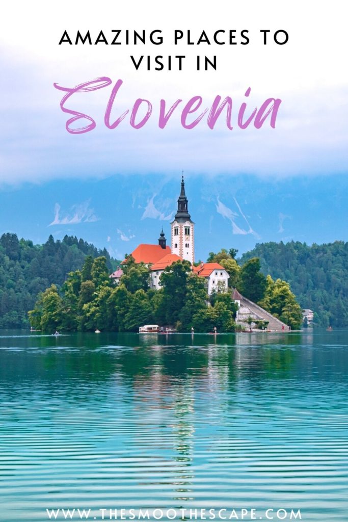 A Pinterest pin with an image of the church on the Lake Bled island and a text overlay saying 'Amazing places to visit in Slovenia'.