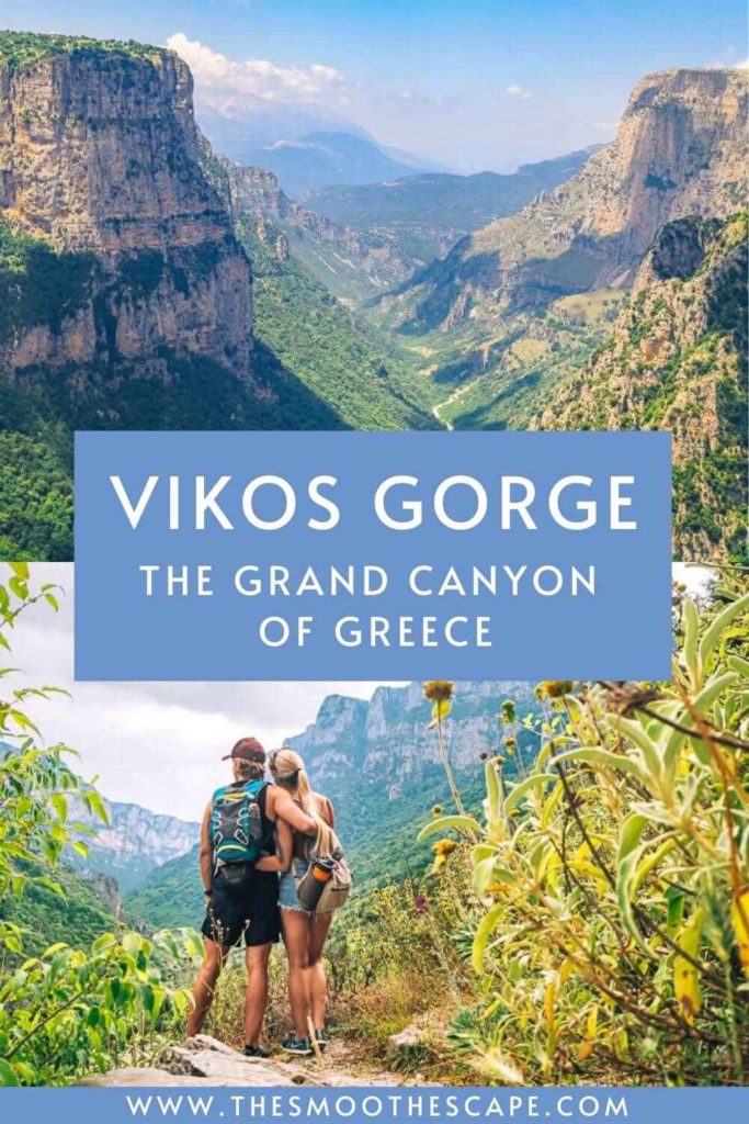 A Pinterest pin with images of a view over the gorge and a couple admiring the view and a text overlay stating: Vikos Gorge, the Grand Canyon of Greece.