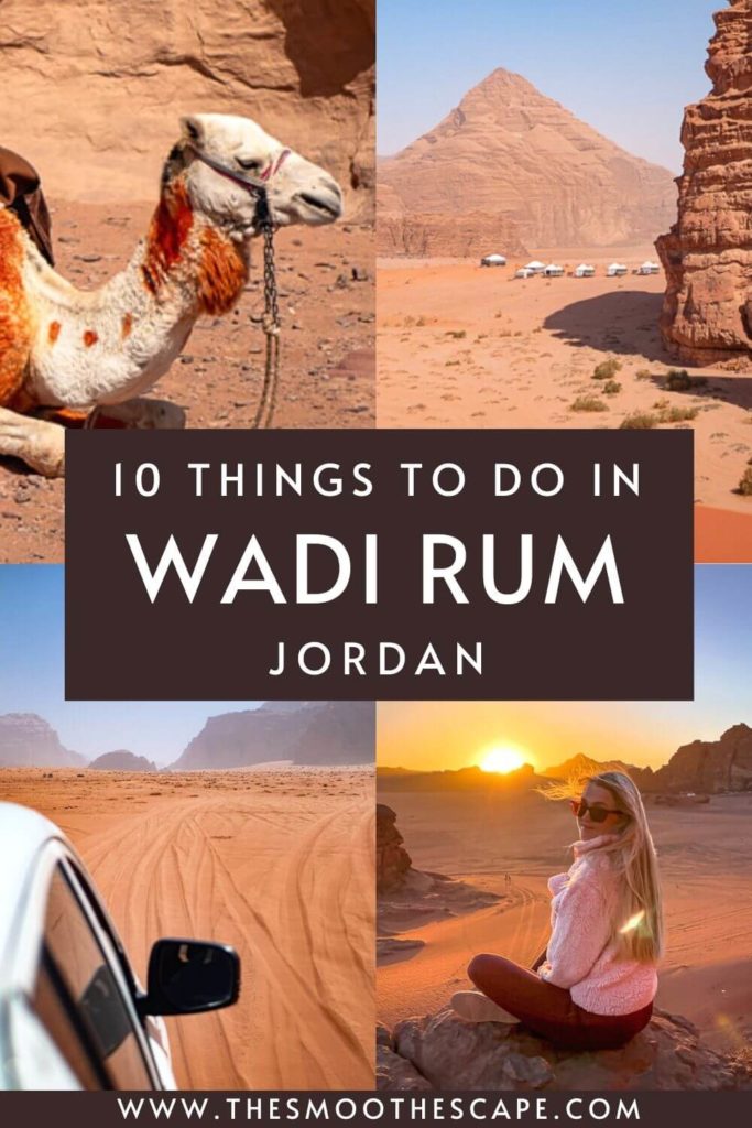 A Pinterest pin with images of desert landscapes and a camel and a text overlay stating: 10 things to do in Wadi Rum, Jordan.