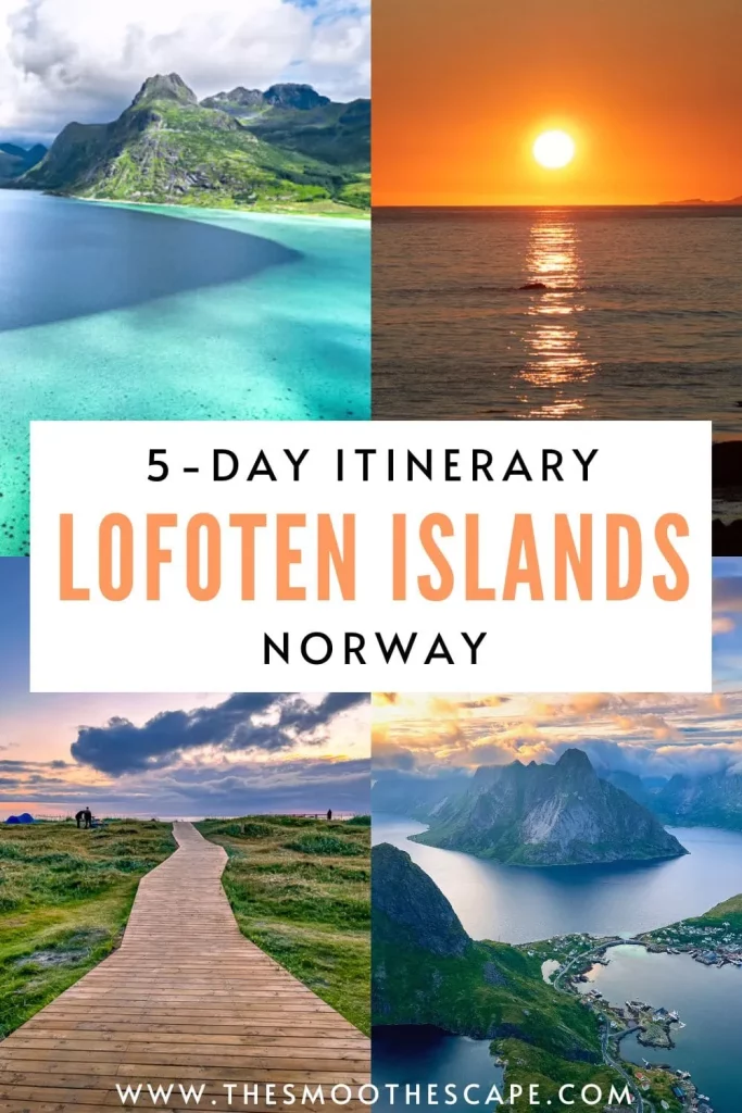 a Pinterest pin with four images depicting the landscapes of Lofoten and a text overlay stating: 5-day itinerary Lofoten Islands, Norway