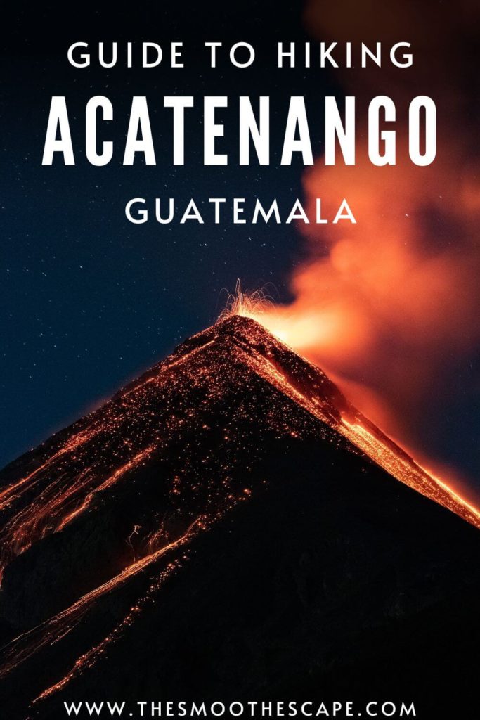 A Pinterest pin with an image of Fuego volcano erupting orange lava during the nighttime and a text overlay stating 'Guide to hiking Acatenango, Guatemala'.