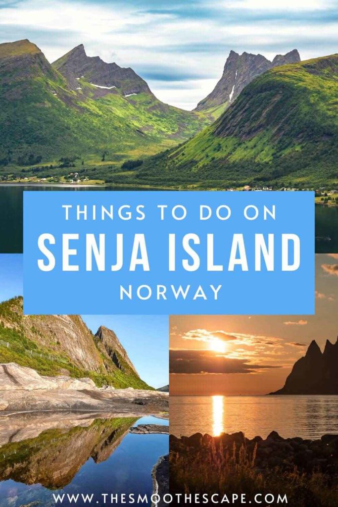 A Pinterest pin with three images showcasing the mountains of Senja and a text overlay stating 'Things to do on Senja Island, Norway'.