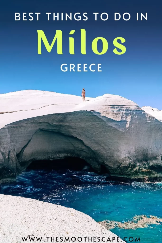 A Pinterest pin with an image of the white cliffs of Sarakiniko beach and a text overlay stating "Best things to do in Milos, Greece"