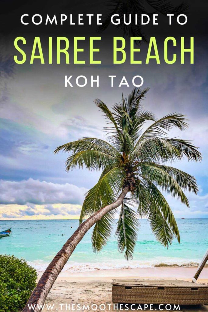 A Pinterest pin with an image of a palm tree leaning over the sand and a text overlay stating 'Complete guide to Sairee Beach, Koh Tao'.