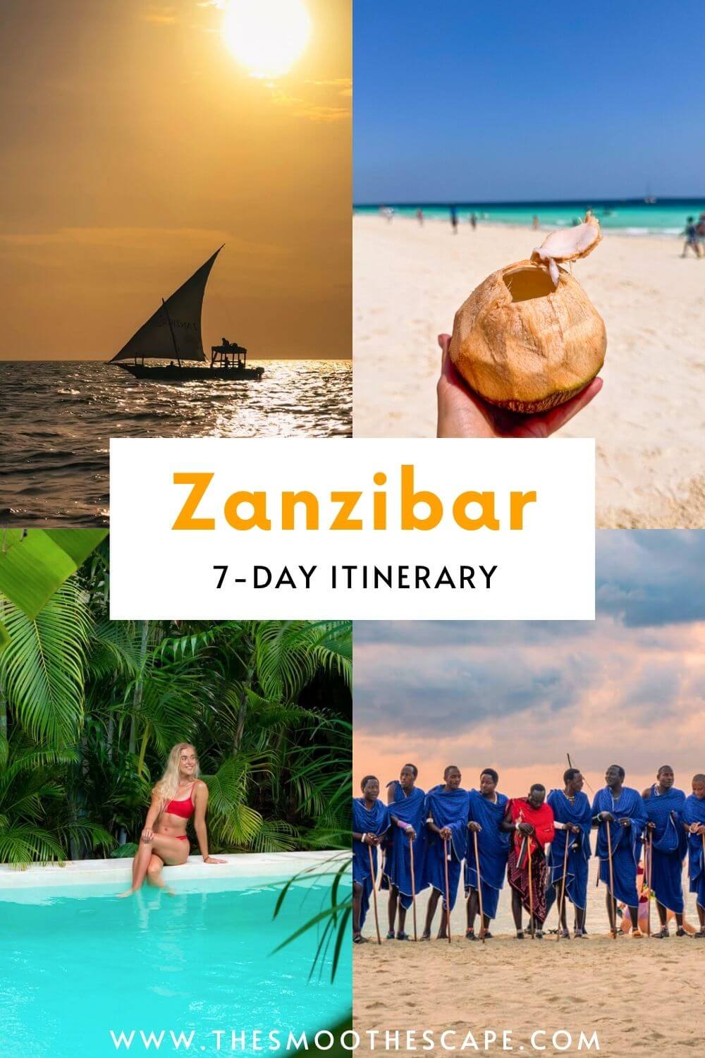 A Pinterest pin with a collage of images of a dhow boat, a coconut, me sitting in a pool and a group of Maasai performing, and a text overlay stating 'Zanzibar 7-day itinerary'.